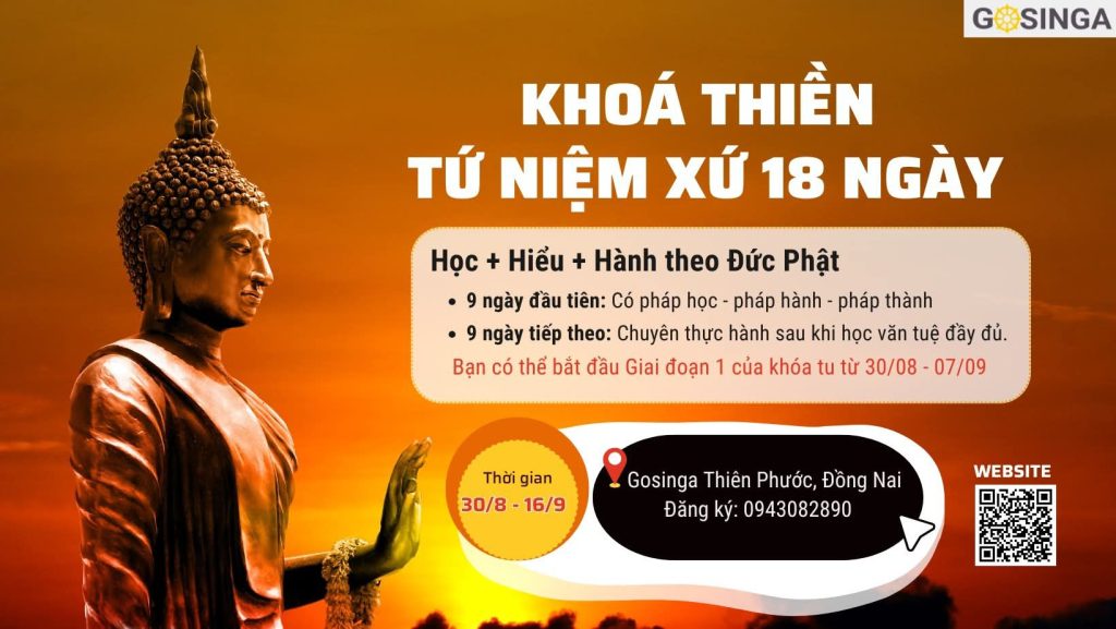 Khoá Thiền 18 Ngày Gosinga Thiên Phước
