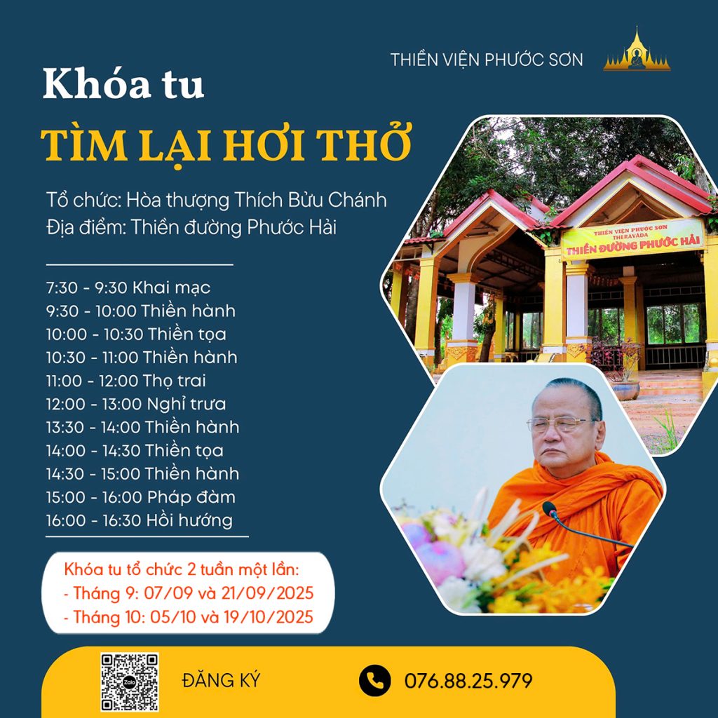 Khoá Tu Tìm Lại Hơi Thở. Thiền Viện Phước Sơn (Đồng Nai)